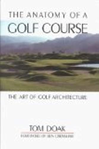 Anatomy of a Golf Course: The Art of Golf Architecture - Golf Gift