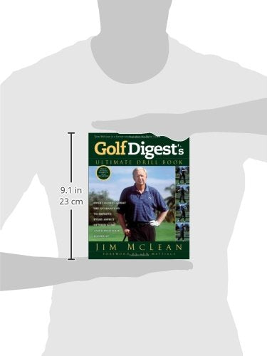 Golf Digest's Ultimate Drill Book: Over 120 Drills that Are Guaranteed to Improve Every Aspect of Your Game and Low - Golf Gift