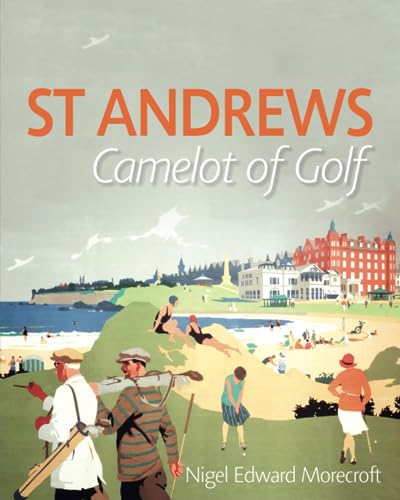 St Andrews: Camelot of Golf - Golf Gift