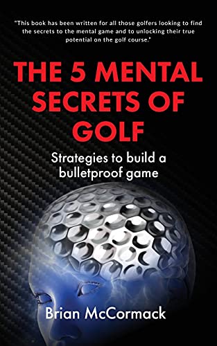 THE 5 MENTAL SECRETS OF GOLF - Golf Gift