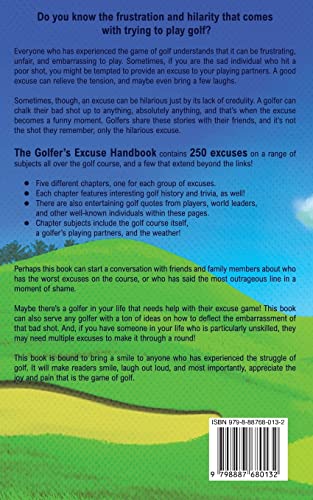 The Golfer's Excuse Handbook: Golfertainment for Good and Bad Golfers (Funny Golf Gift for Men and Women) - Golf Gift