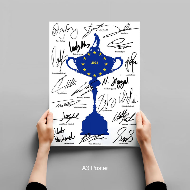 Team Europe Ryder Cup 2023 Signed Poster Photo Print Autograph Framed Memorabilia Golf Golfing Golfer Gift (A3 Poster Only) - Golf Gift