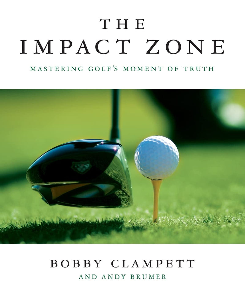 Impact Zone: Mastering Golf's Moment of Truth - Golf Gift