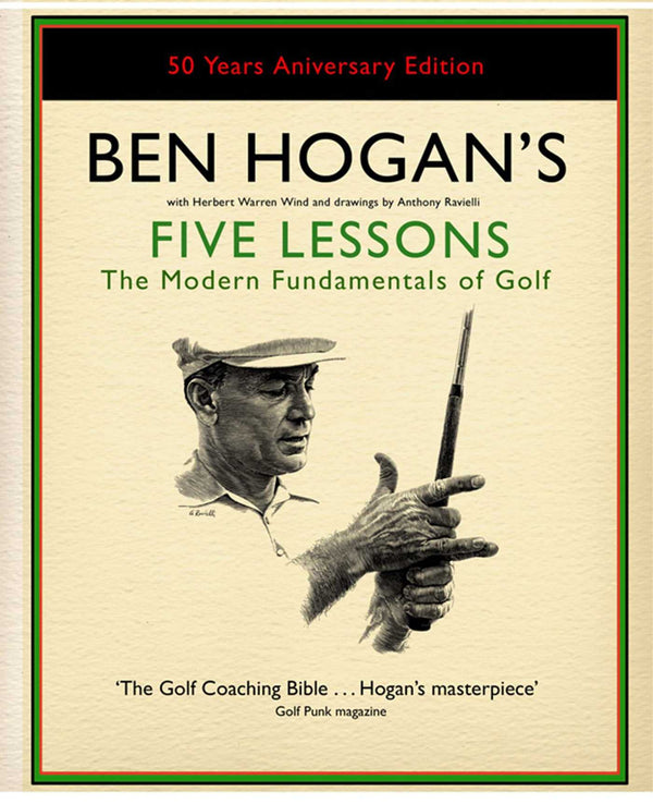 Ben Hogan's Five Lessons: The Modern Fundamentals of Golf - Golf Gift