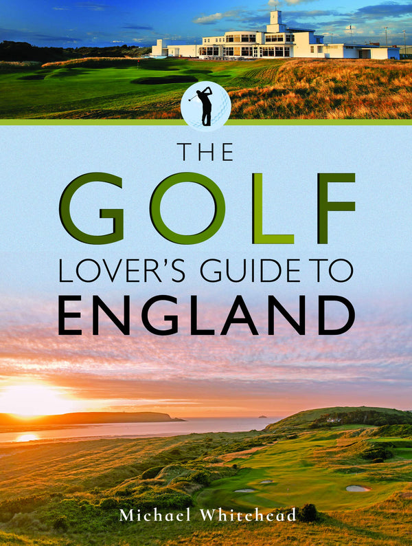 The Golf Lover's Guide to England (City Guides) - Golf Gift