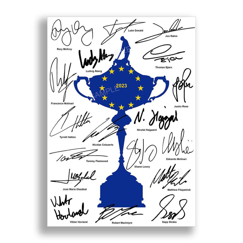 Team Europe Ryder Cup 2023 Signed Poster Photo Print Autograph Framed Memorabilia Golf Golfing Golfer Gift (A3 Poster Only)