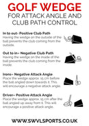 SWVL Sports Golf Wedge for Attack Angle and Club Path Control